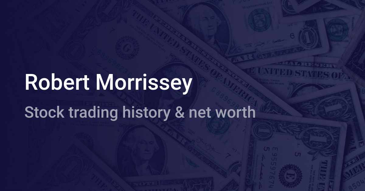 Robert Morrissey Net Worth (2024) wallmine