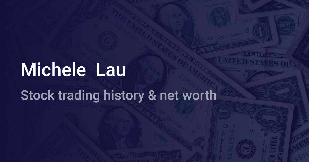 Michele Lau Net Worth 2024 wallmine