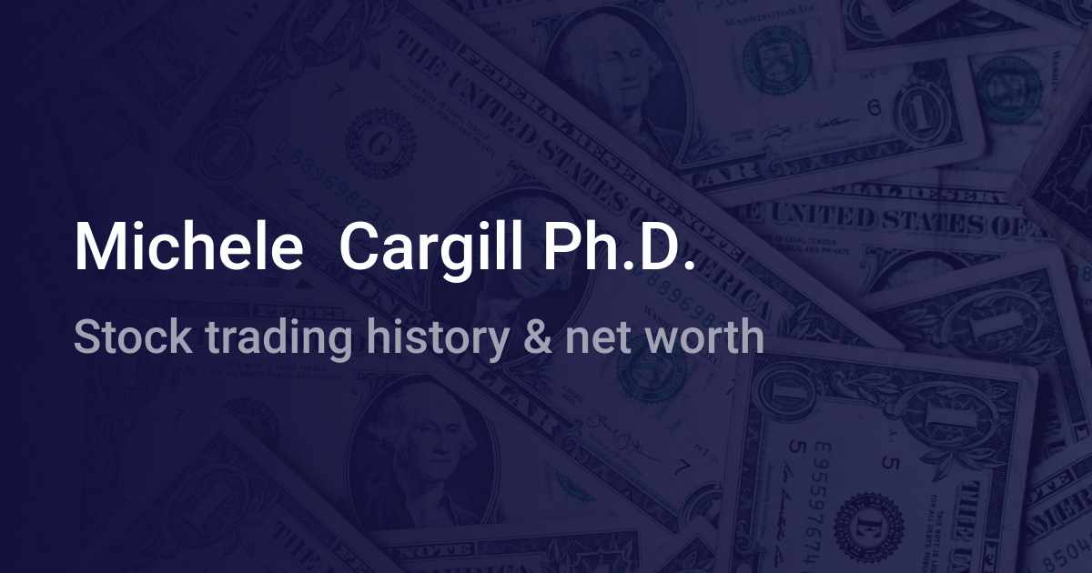 Michele Cargill Ph.D. Net Worth 2024 wallmine