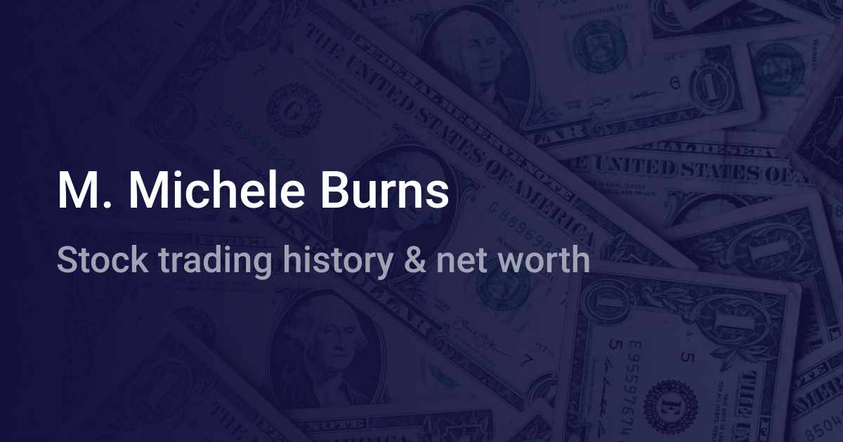 M. Michele Burns Net Worth 2024 wallmine