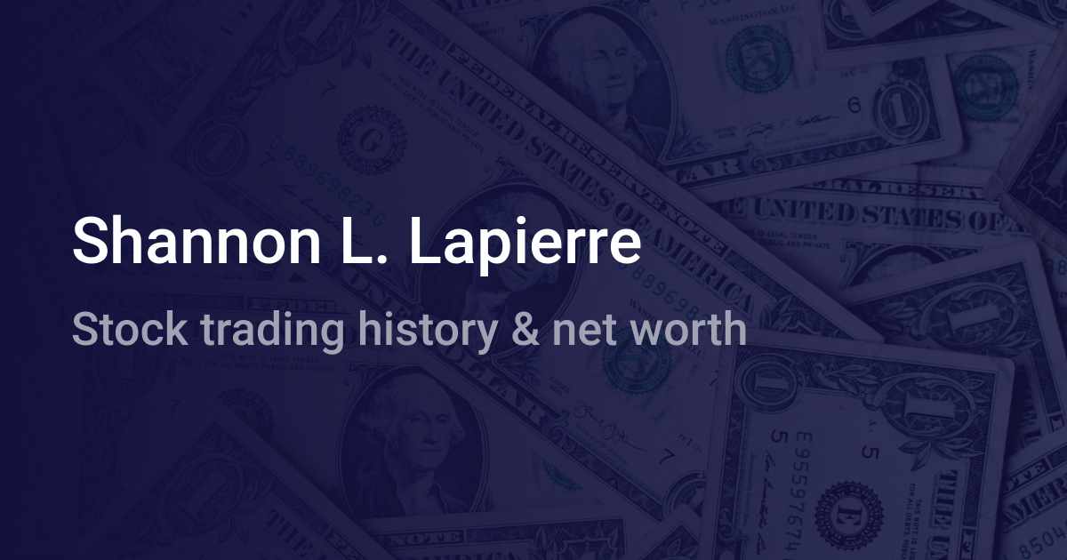 Shannon L. Lapierre Net Worth 2024 wallmine