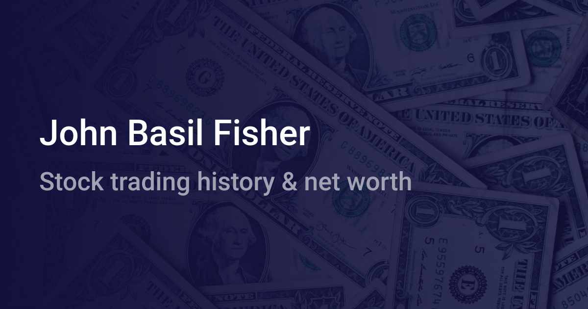 John Basil Fisher Net Worth 2024 wallmine