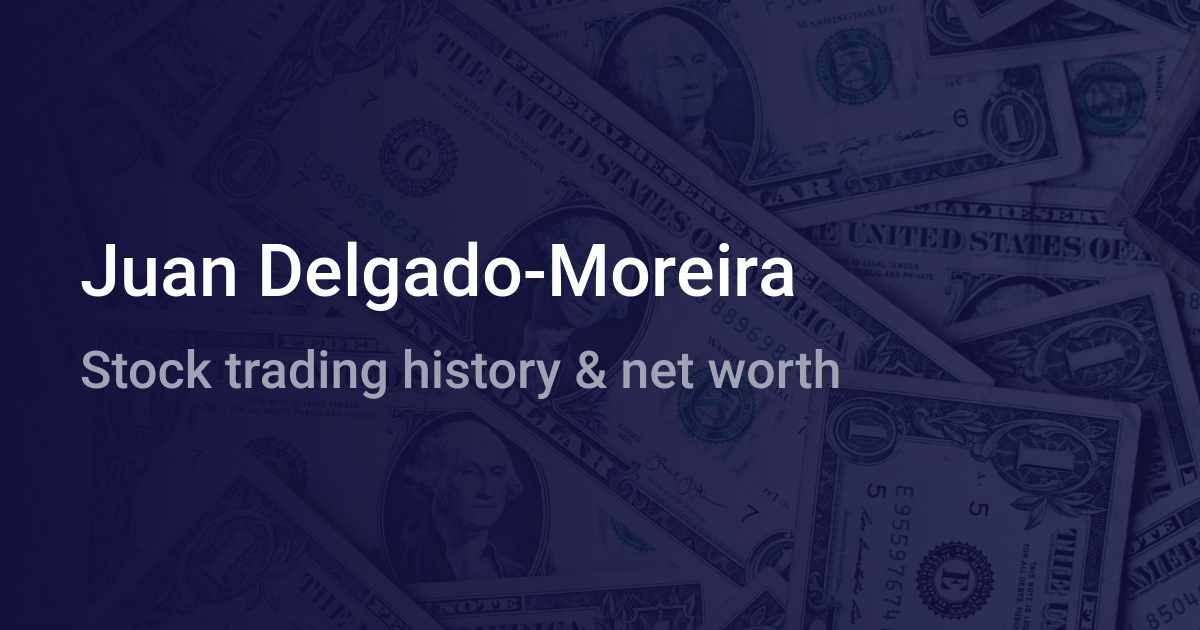 Juan Delgado Moreira Net Worth 21 Wallmine